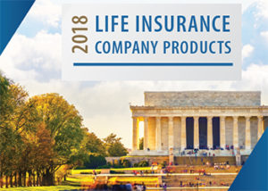 Life Insurance Company Products 2018
