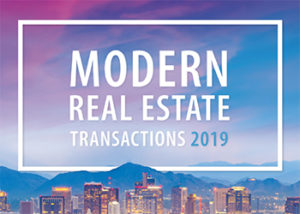 Modern Real Estate Transactions 2019