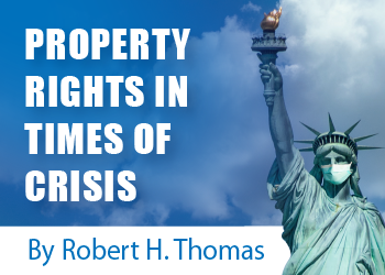 Property Rights in Times of Crisis