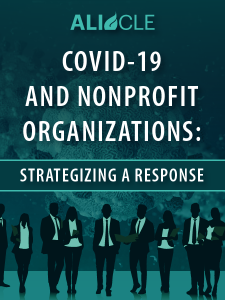 COVID-19 and Nonprofit Organizations: Strategizing a Response - ALI CLE article