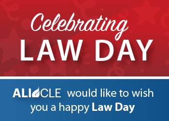 Law Day: Celebrating the Role of Law in Our Society
