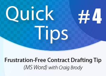 ALI CLE Quick Tips: Frustration-Free Contract Drafting in Microsoft Word
