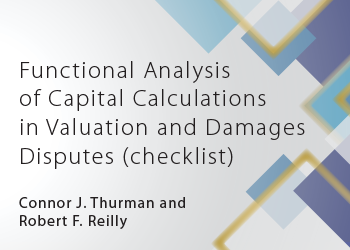 FUNCTIONAL ANALYSIS OF CAPITAL CALCULATIONS IN VALUATION AND DAMAGES DISPUTES (CHECKLIST)