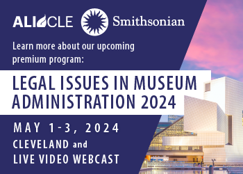 Legal Issues in Museum Administration 2024
