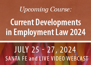 Current Developments in Employment Law 2024