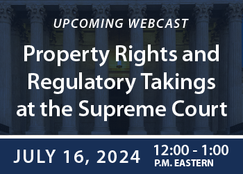 Property Rights and Regulatory Takings at the Supreme Court