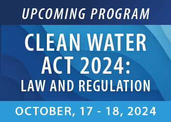 Clean Water Act 2024: Law and Regulation