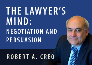 THE LAWYER’S MIND: NEGOTIATION AND PERSUASION