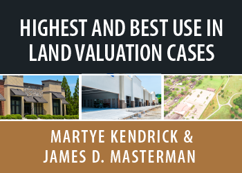 HIGHEST AND BEST USE IN LAND VALUATION CASES