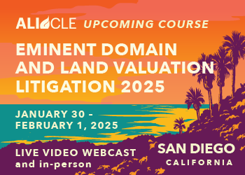 Eminent Domain and Land Valuation Litigation 2025