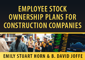 EMPLOYEE STOCK OWNERSHIP PLANS FOR CONSTRUCTION COMPANIES